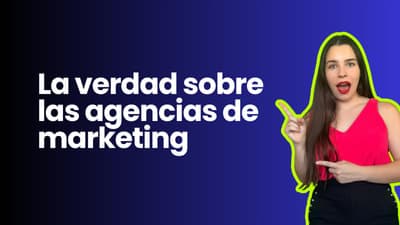 La verdad sobre las agencias de marketing