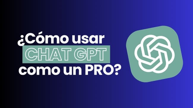 Tips para usar chat gpt como un pro