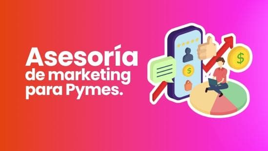  Asesoría de marketing para pymes: qué es y cuándo conviene